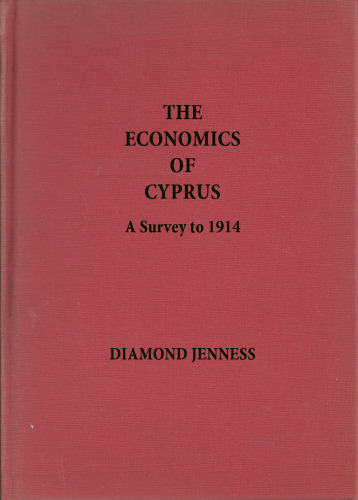 Economics of Cyprus: A Survey to 1914