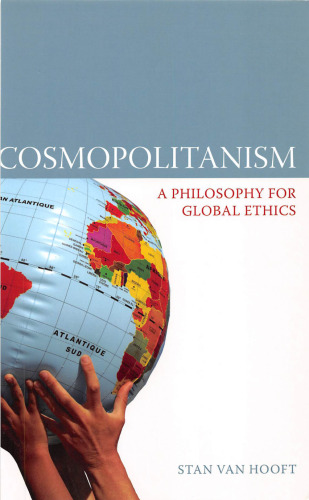 Cosmopolitanism: A Philosophy for Global Ethics