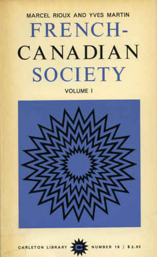 French Canadian Society: Volume 1