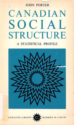 Canadian Social Structure: A Statistical Profile