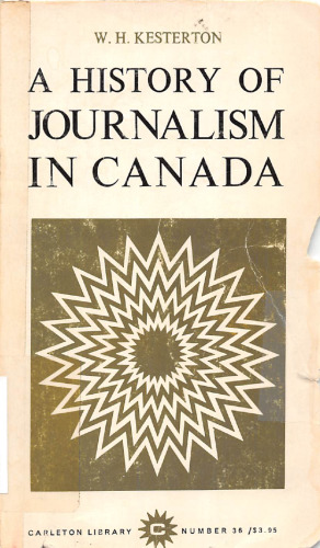 A History of Journalism in Canada