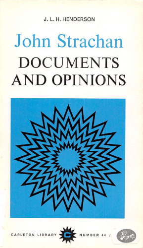 John Strachan: Documents and Opinions