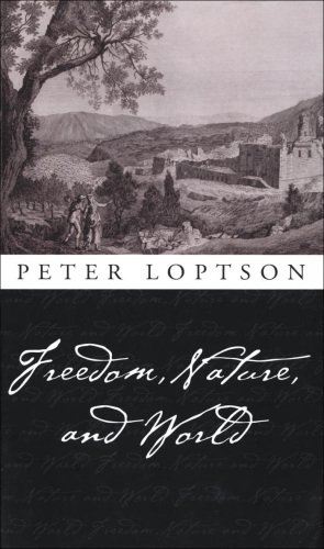 Freedom, Nature, and World