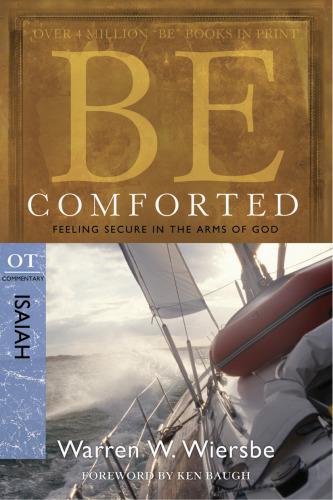 Be Comforted. Feeling Secure in the Arms of God
