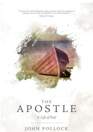 The Apostle: A Life of Paul