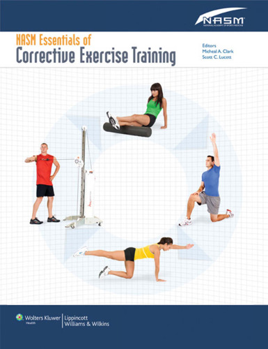 NASM's essentials of corrective exercise training