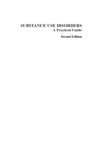 Substance use disorders : a practical guide