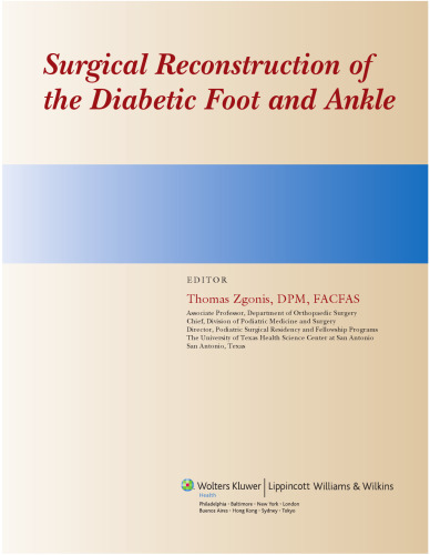 Surgical Reconstruction of the Diabetic Foot and Ankle
