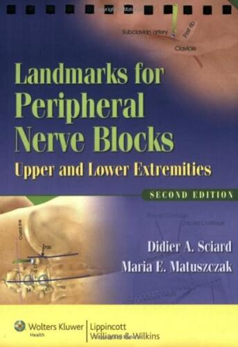 Landmarks for Peripheral Nerve Blocks: Upper and Lower Extremities