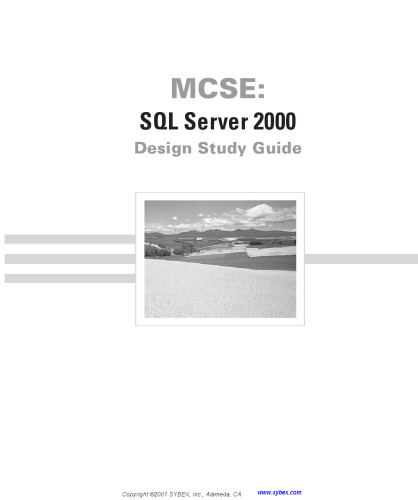 MCSE SQL Server 2000 design study guide