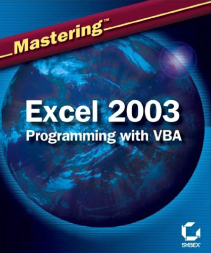 Mastering Excel 2003 programming with VBA