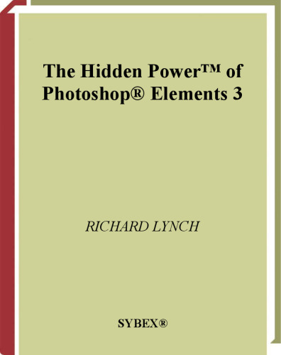 The Hidden Power of PhotoShop Elements 3