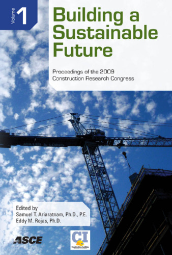 Construction Research Congress 2009 : Building a Sustainable Future