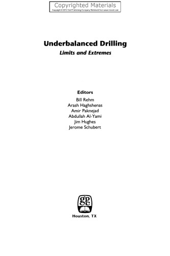 Underbalanced Drilling - Limits and Extremes