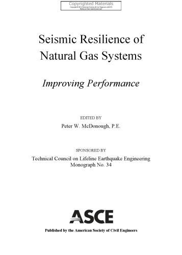 Seismic Resilience of Natural Gas Systems - Improving Performance