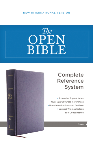 Holy Bible: New International Version, NIV, Open Bible: Complete Reference System