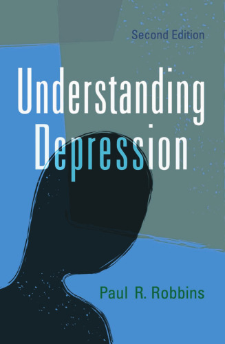 Understanding Depression, 2nd ed.