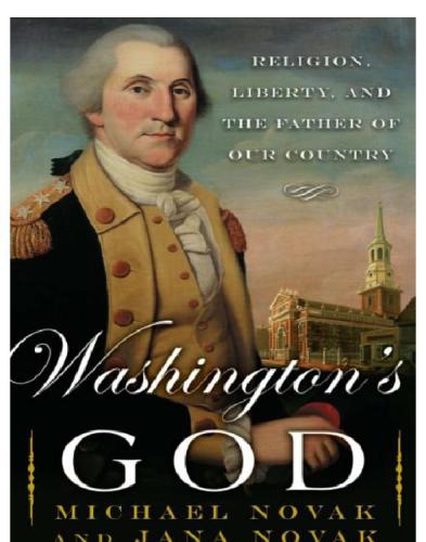 Washington's God: religion, liberty, and the father of our country