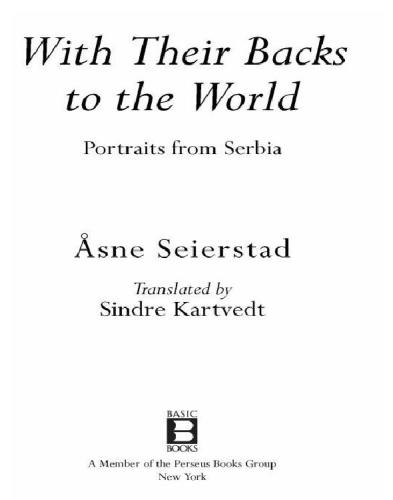 With their backs to the world: portraits from Serbia
