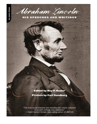 Abraham Lincoln. His Speeches And Writings