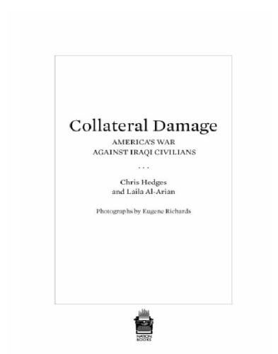 Collateral damage: America's war against Iraqi civilians