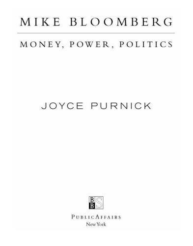 Mike Bloomberg: Money, Power, Politics