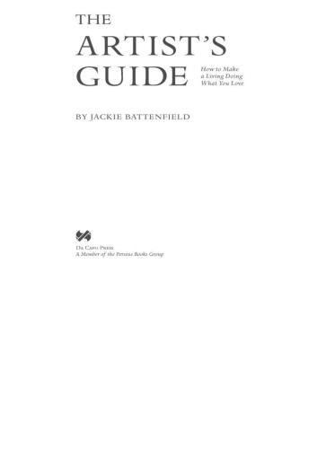 The Artist's Guide: How to Make a Living Doing What You Love