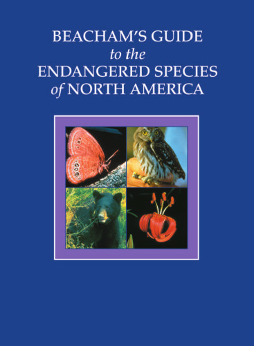 Beacham's Guide to the Endangered Species of North America