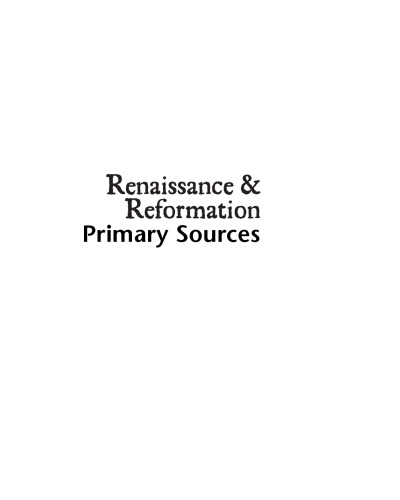 Renaissance and Reformation RL. Primary Sources