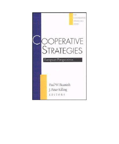 Cooperative Strategies : European Perspectives