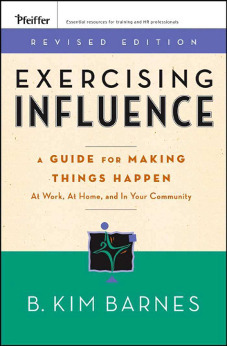 Exercising Influence Workbook: A Self-Study Guide