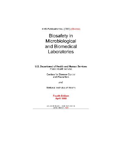 Biosafety in Microbiological and Biomedical Laboratories