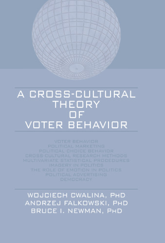 A Cross-Cultural Theory of Voter Behavior
