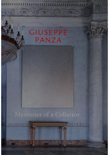 Giuseppe Panza memories of a collector