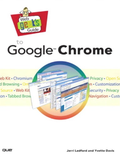 Web geek's guide to Google Chrome
