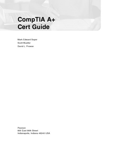 CompTIA A+ 220-701 and 220-702 Cert Guide