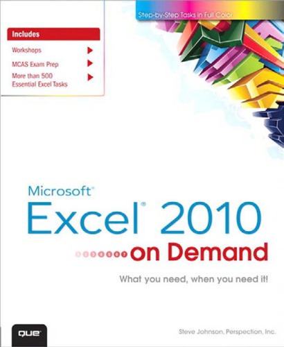 Microsoft Excel 2010 on demand Includes index