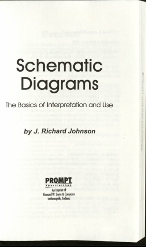 Schematic diagrams : the basics of interpretation and use