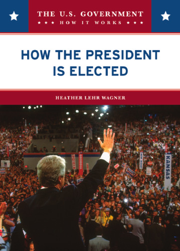 How to Become an Elected Official (Your Government--How It Works)