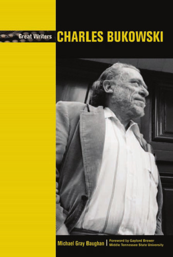 Charles Bukowski (Great Writers)