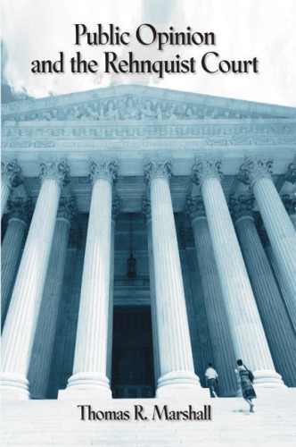 Public Opinion and the Rehnquist Court