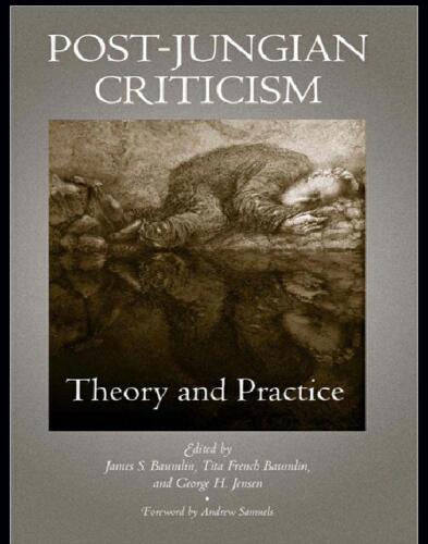 Post-Jungian Criticism: Theory and Practice