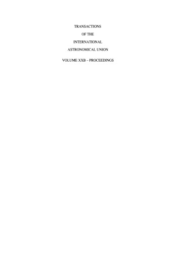 Transactions of the International Astronomical Union: Proceedings of the Twentieth General Assembly Baltimore 1988