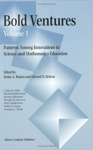 Bold Ventures: Patterns among Innovations in Science and Mathematics Education