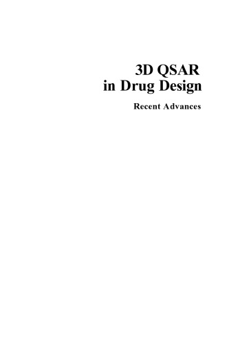 3D QSAR in Drug Design: Recent Advances