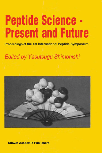 Peptide Science, Present and Future