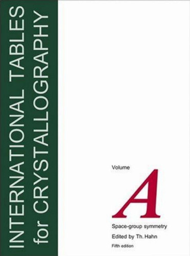 International Tables for Crystallography, Vol.A: Space Group Symmetry
