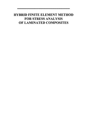 Hybrid Finite Element Method for Stress Analysis of Laminated Composites