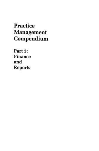 Practice Management Compendium: Part 3: Finance and Reports