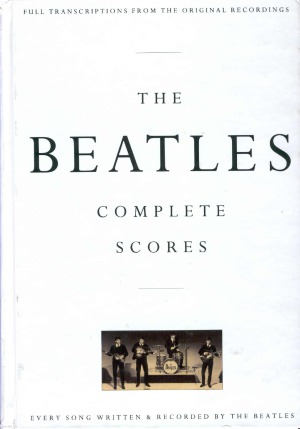 The Beatles - Complete Scores